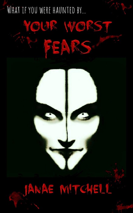 Your Worst Fears