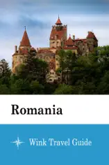 Romania - Wink Travel Guide