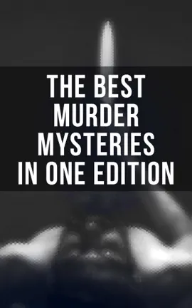 Read: The Best Murder Mysteries in One Edition Book