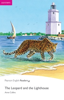 Easystart: The Leopard and the Lighthouse KPF with Integrated Audio (Enhanced Edition) by Pearson Education