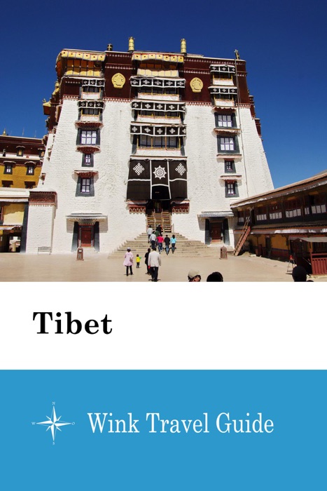 Tibet - Wink Travel Guide
