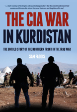 The CIA War in Kurdistan - Sam Faddis Cover Art