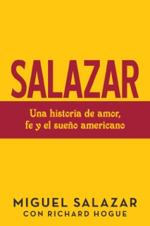 Salazar by Miguel Salazar & Richard Hogue