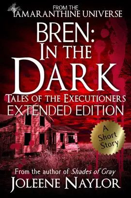 Read: Bren: In the Dark (Tales of the Executioners) Book