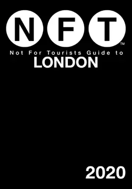 Not For Tourists Guide to London 2020