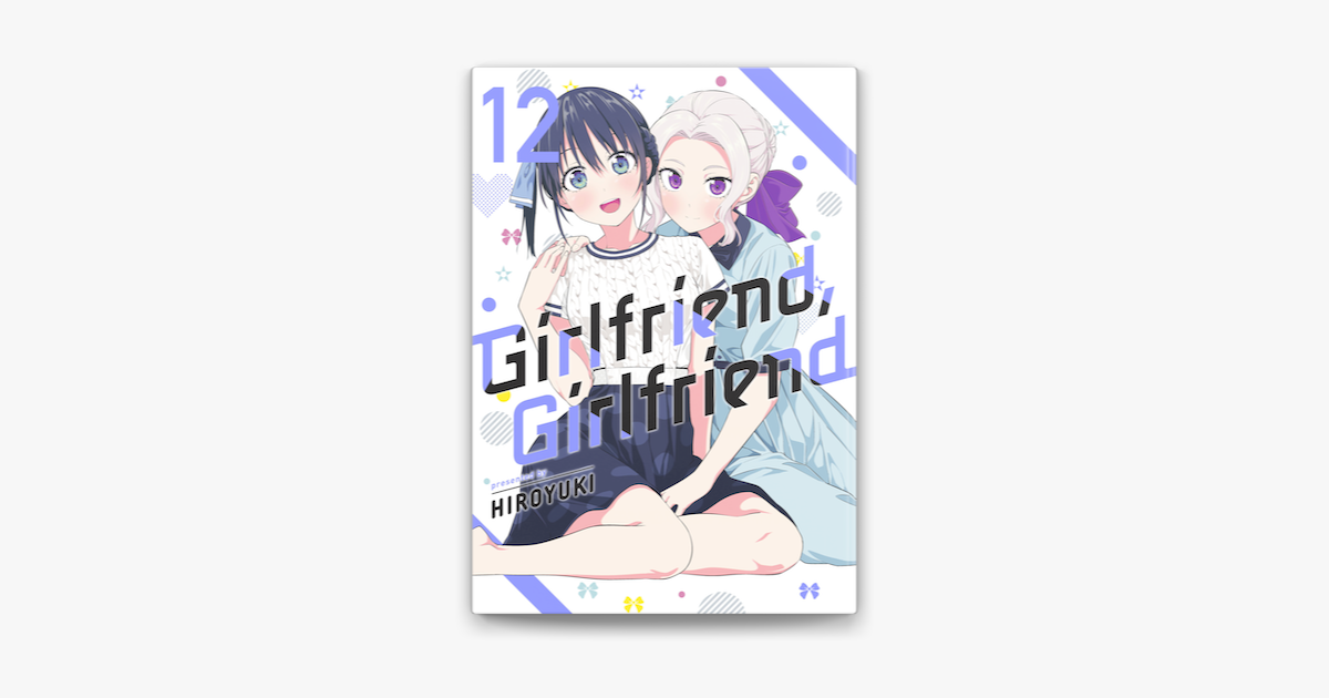 Girlfriend, Girlfriend, Vol. 1 by Hiroyuki