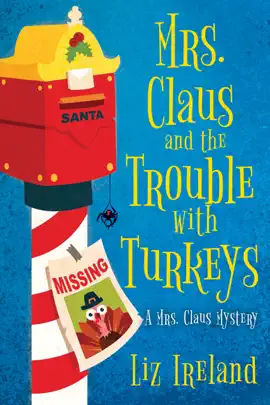 Read: Mrs. Claus and the Trouble Book with Turkeys
