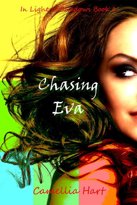 Chasing Eva