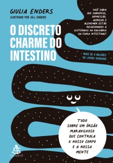 O discreto charme do intestino by Giulia Enders