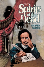 Spirits of the Dead 2nd Edition - Edgar Allan Poe & Richard Corben