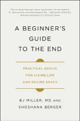 A Beginner's Guide to the End