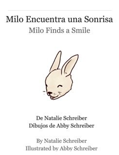 Milo Encuentra una Sonrisa by Natalie Schreiber
