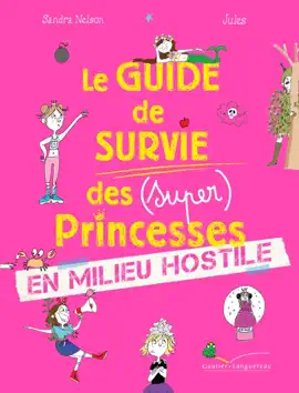Read: Book Le guide de survie des princesses