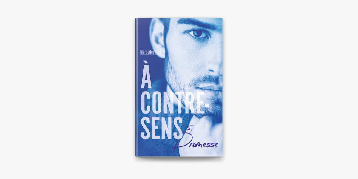 A contre-sens - Tome 3: Jalousie de Mercedes Ron