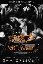 Sold to the MC Men - Sam Crescent