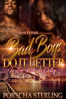 Bad Boys Do It Better by Porscha Sterling