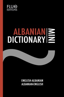 Albanian Mini Dictionary by J. N. Zaff