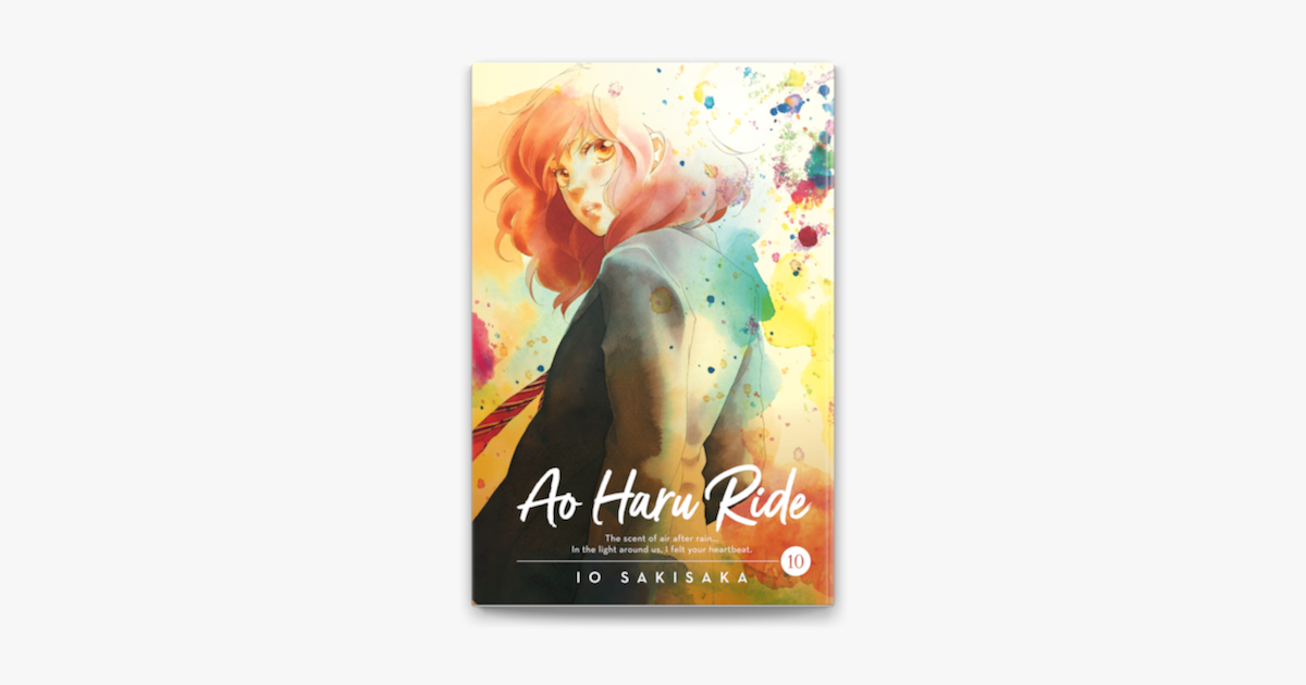 Ao Haru Ride, Vol. 10 by Io Sakisaka, Paperback