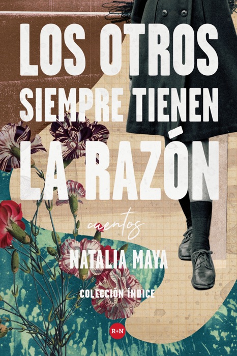 Los otros siempre tienen la raz贸n