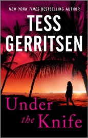 Under the Knife - Tess Gerritsen