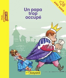 Un papa trop occupé - Jean-Pierre Courivaud & Pieter FANNES