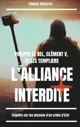 Read: Philippe le Bel, Clément V, et les Templiers : l'alliance interdite Book