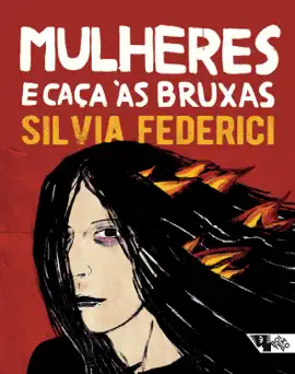 Read: Book Mulheres e caça às bruxas