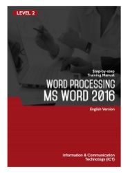 Word Proccessing (Microsoft Word 2016) Level 2