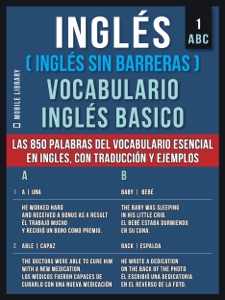 Inglés (Inglés Sin Barreras) Vocabulario Ingles Basico - 1 - ABC