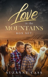 Love in the Mountains Box Set - Suzanne Cass