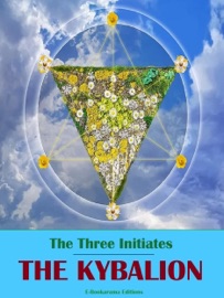 The Kybalion - The Three Initiates