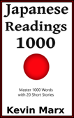 Japanese Readings 1000 - Kevin Marx