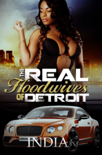 The Real Hoodwives of Detroit - India Cover Art