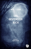 Das Gespensterbuch - Johann August Apel & Friedrich Laun
