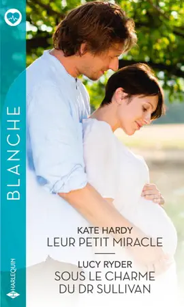 Read: Book Leur petit miracle - Sous le charme du Dr Sullivan