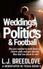Book Weddings, Politics & Football