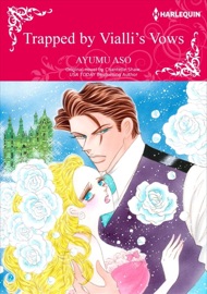 Trapped by Vialli's Vows - Ayumu Aso & Chantelle Shaw