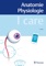 I care Anatomie Physiologie - Thieme