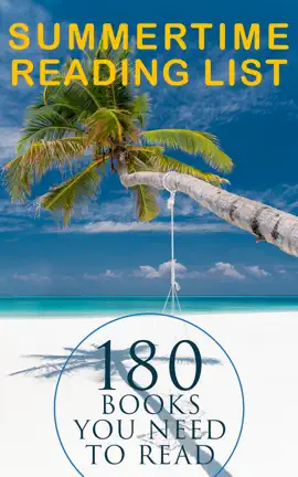 Read: Summertime Reading List: 180 Books You Need Book to Read (Vol.I)