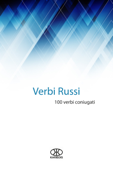 Verbi russi (100 verbi coniugati) - Karibdis