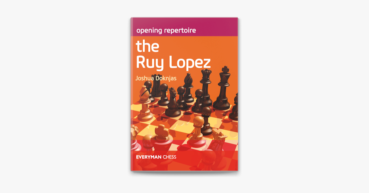 Opening Repertoire - The Ruy Lopez
