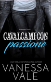 Cavalcami con passione - Vanessa Vale