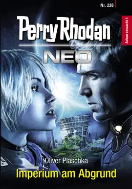 Read: Perry Rhodan Neo 220: Imperium am Book Abgrund