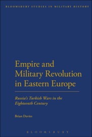 Empire and Military Revolution in Eastern Europe - Brian Davies