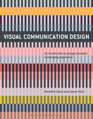 Visual Communication Design - Meredith Davis & Jamer Hunt