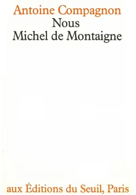 Read: Nous, Michel Book de Montaigne