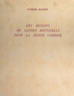 Les dessins de Sandro Botticelli pour la 