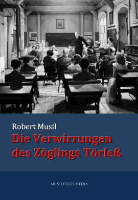 Read: Die Book Verwirrungen des Zöglings Törleß
