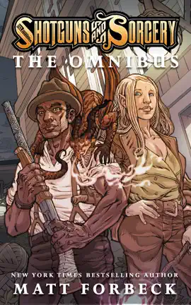 Read: Shotguns & Sorcery: Book The Omnibus