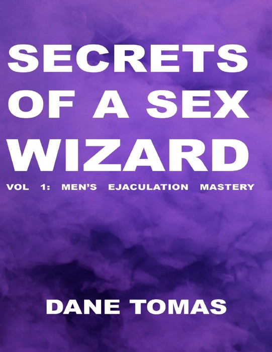 Secrets of a Sex Wizard